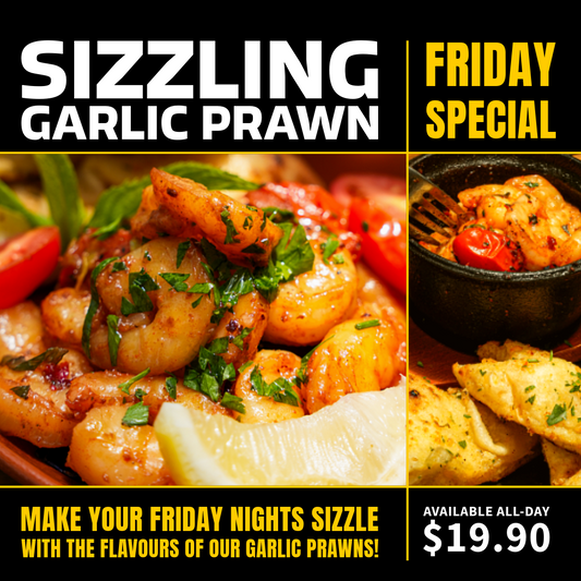 Friday Special - Sizzling Garlic Prawn